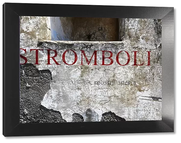 Stromboli lettering on old facade, island of Stromboli, Aeolian, or Aeolian Islands