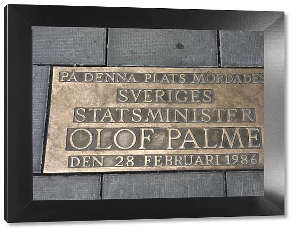 In this place was murdered the Prime Minister of Sweden, Olof Palme'