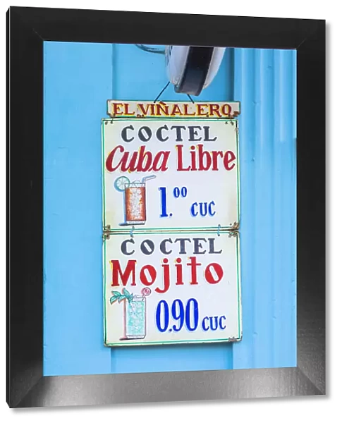 A sign hanging outside a bar in Vinales Town, Pinar del Rio Province, Cuba