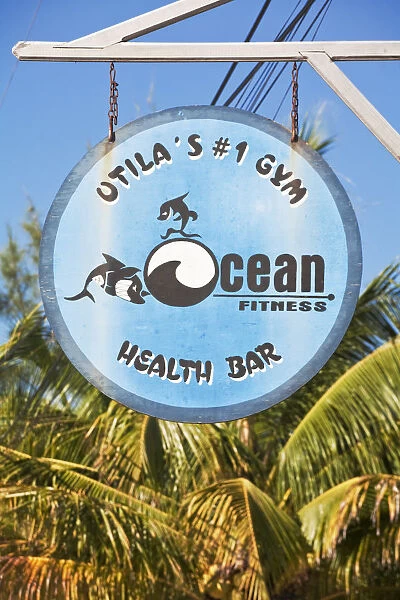Honduras, Bay Islands, Utila, Health club sign