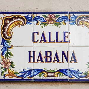 Calle Habana Sign, La Habana Vieja, Havana, La Habana Province, Cuba