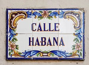 Calle Habana Sign, La Habana Vieja, Havana, La Habana Province, Cuba