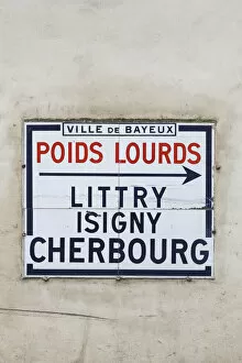 Images Dated 3rd December 2012: France, Normandy Region, Calvados Department, Bayeux, vintage tiled road sign