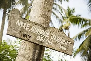 Images Dated 21st September 2013: Sign to Anse Source D Argent beach, L Union Estate Plantation, La Digue, Seychelles