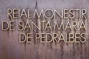Images Dated 20th January 2021: Spain, Catalonia, Barcelona, Pedralbes Monastery, Sign at the main entrance