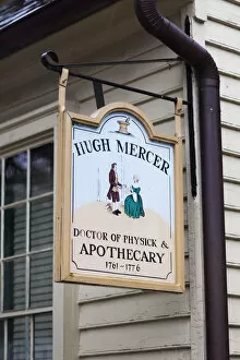Images Dated 14th February 2014: USA, Virginia, Fredericksburg, Hugh Mercer Apothecary Shop sign, former shop belonging